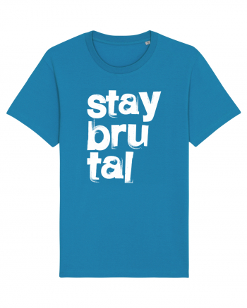 Stay Brutal Azur