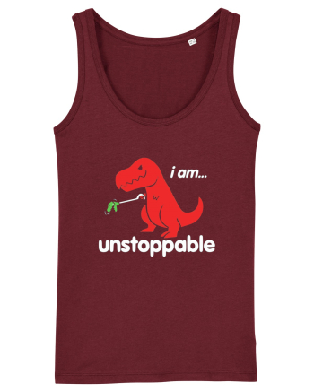 I am Unstopable... Burgundy