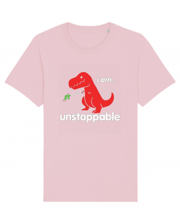 I am Unstopable... Cotton Pink