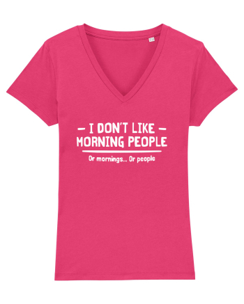 I Don't Like Morning People Or Mornings Or People Raspberry