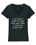 I JUST DON'T WANT TO LOOK BACK AND THINK 