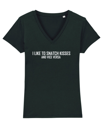 I LIKE TO SNATCH KISSES AND VICE VERSA Black