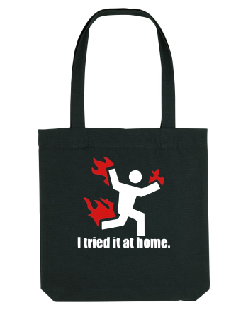 I Tried It At Home Black