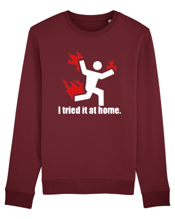 I Tried It At Home Burgundy