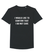 I Would Like To Confirm That I Do Not Care Tricou mânecă scurtă guler larg Bărbat Skater