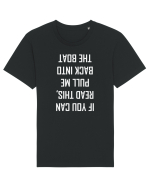 If You Can Read This, Pull Me Back Into The Boat Tricou mânecă scurtă Unisex Rocker