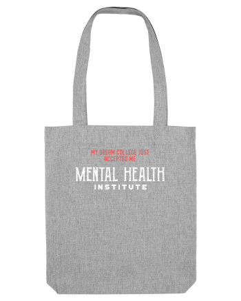 Mental Health Institute Heather Grey