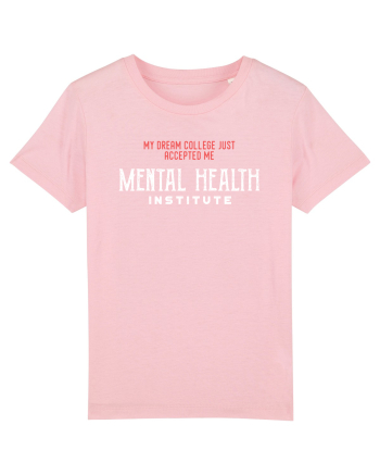 Mental Health Institute Cotton Pink