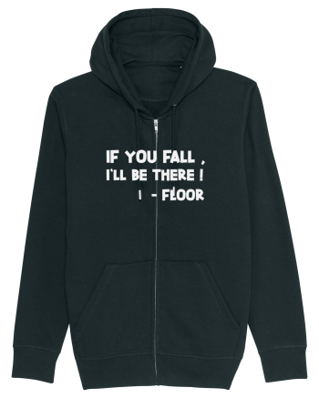 IF YOU FALL, I'LL BE THERE! -FLOOR Black