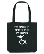 I'm in it for the parking Sacoșă textilă