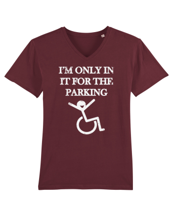 I'm in it for the parking Burgundy