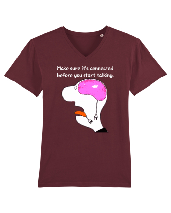 Make Sure It's Connected Before You Start Talking Burgundy