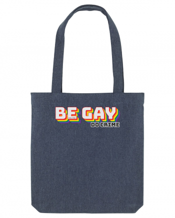 Be gay, do crime Midnight Blue