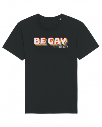 Be gay, do crime Black