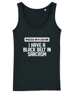 PROCEED WITH CAUTION I HAVE A  BLACK BELT IN SARCASM Maiou Damă Dreamer