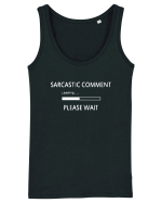 Sarcastic Comment Loadign Please Wait Maiou Damă Dreamer
