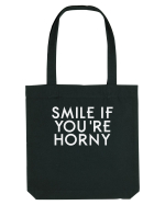 SMILE IF YOU'RE HORNY Sacoșă textilă