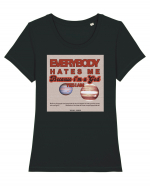 Everybody hates me Tricou mânecă scurtă guler larg fitted Damă Expresser