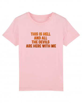 This is Hell Cotton Pink