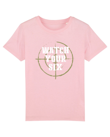 Watch your Six Cotton Pink