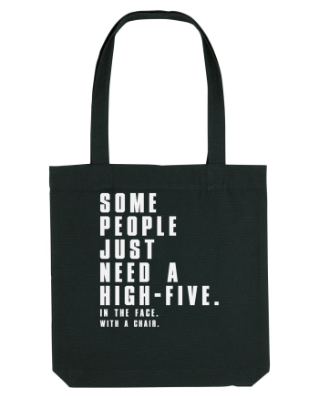 SOME PEOPLE JUST NEED A HIGH-FIVE Black
