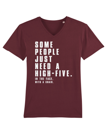 SOME PEOPLE JUST NEED A HIGH-FIVE Burgundy