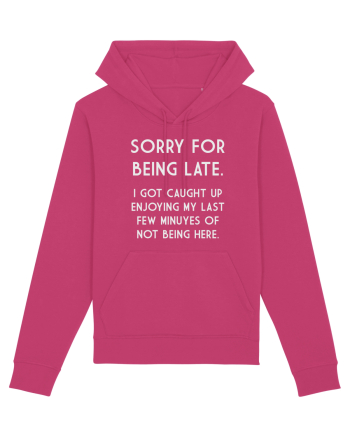 SORRY FOR BEING LATE Raspberry