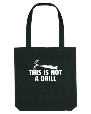 This is not a Drill Black