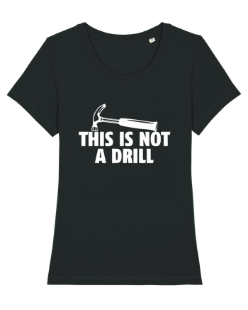 This is not a Drill Black