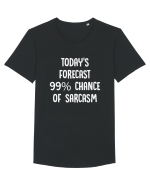 TODAY'S FORECAST 99% CHANCE OF SARCASM Tricou mânecă scurtă guler larg Bărbat Skater