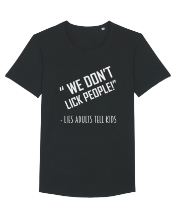 WE DON'T LICK PEOPLE Black