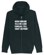 When Someone Tells Me I Look Familiar, I Tell Them, 
