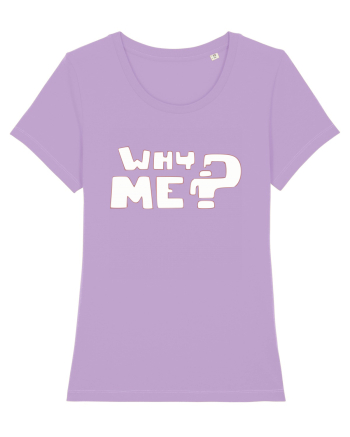 Why me? Lavender Dawn