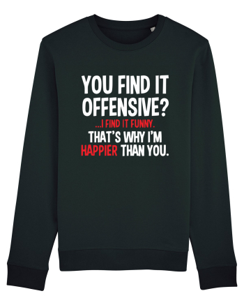 You Find It Offensive? I Find It Funny Black