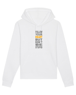 FOLLOW YOUR HEART BUT DON`T BE STUPID Hanorac Unisex Drummer