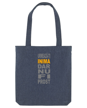 Urmeaza-ti inima, dar nu fi prost Midnight Blue