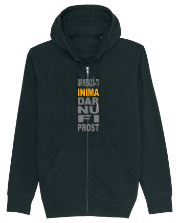 Urmeaza-ti inima, dar nu fi prost Black