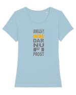 Urmeaza-ti inima, dar nu fi prost Tricou mânecă scurtă guler larg fitted Damă Expresser