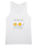 What mayo has and you don`t Maiou Bărbat Runs