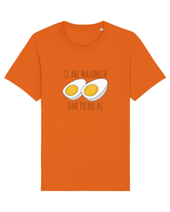 Ce are maioneza, dar tu nu ai Bright Orange