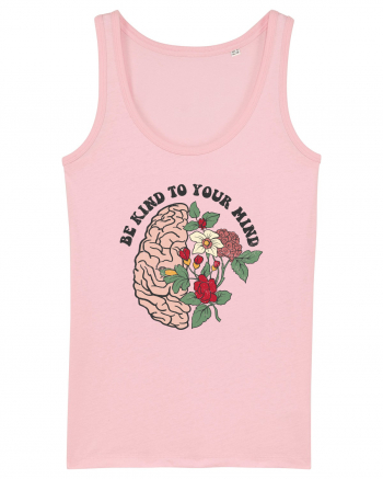 Be Kind To Your Mind Cotton Pink