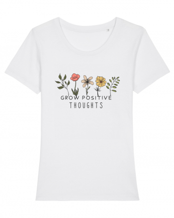 Grow Positive Tghoughts  White