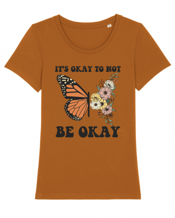 It's Okay To Not Be Okay Roasted Orange