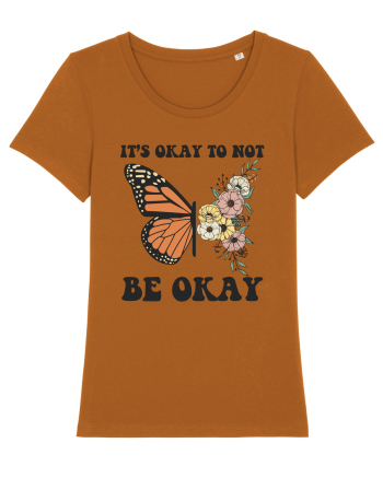 It's Okay To Not Be Okay Roasted Orange