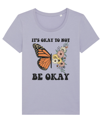 It's Okay To Not Be Okay Lavender