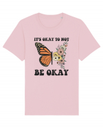 It's Okay To Not Be Okay Tricou mânecă scurtă Unisex Rocker