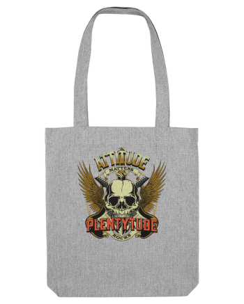 Attitude matters - Plentytude rocks Heather Grey