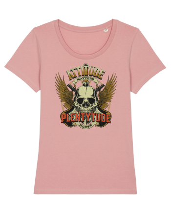 Attitude matters - Plentytude rocks Canyon Pink
