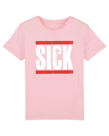 SICK Cotton Pink