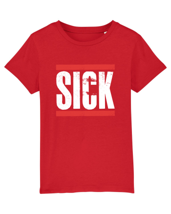 SICK Red